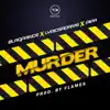 Blaq Prince, Lyrics Adams & Pipa - Murder - Single